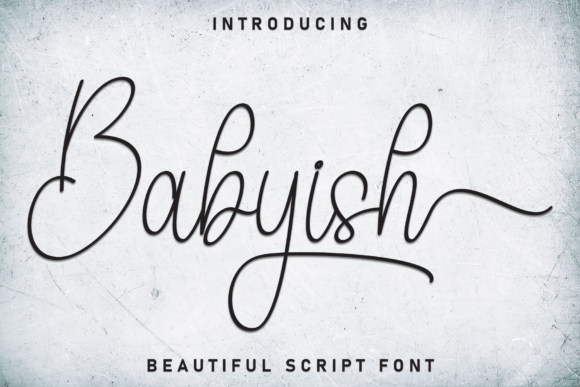 Babyish: The Handwritten Font with a Hug