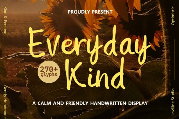 Everyday Kind: A Handwritten Typeface for Meaningful Design