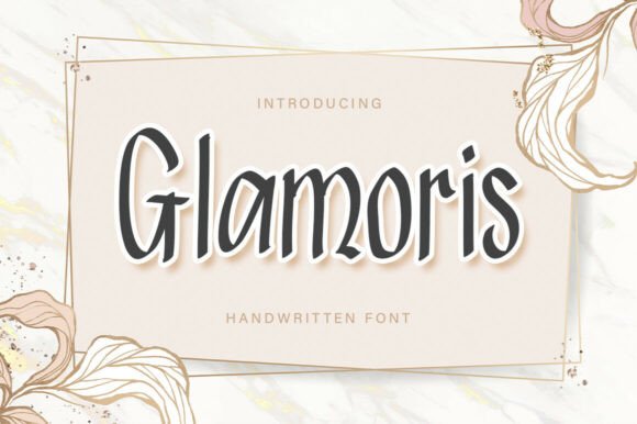 Glamoris: The Handwritten Font That Feels Like a Friend