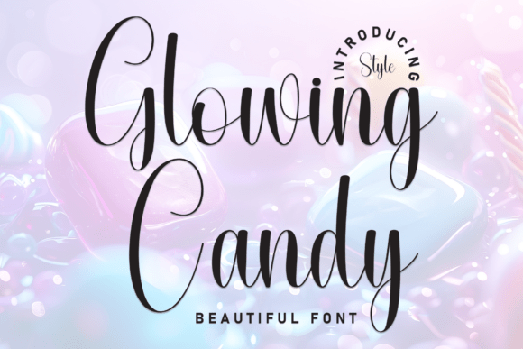 Glowing Candy: A Handwritten Font for Heartfelt Designs