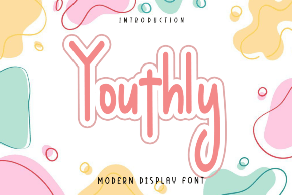 Youthly: A Breath of Fresh Air in Modern Handwritten Typography